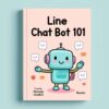 eBook-Line Chat Bot 101