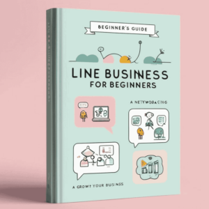 SOON❗ Line Business for Beginner